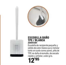 Oferta de Escobilla Bano Tpe/blanca por 12,95€ en Ferrcash