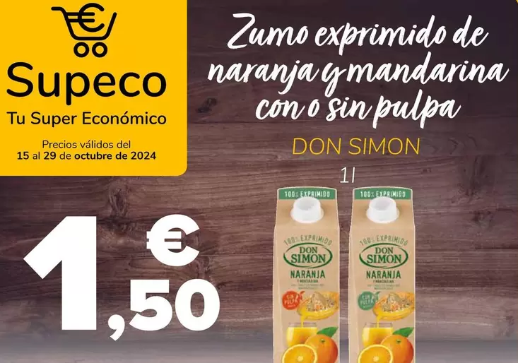 Oferta de Don Simón - Zumo Exprimida De Naranja Y Mandarina Con O Sin Pulpa  por 1,5€ en Supeco