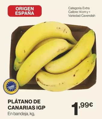 Oferta de Origen - Platano De Canarias Igp por 1,99€ en Supercor