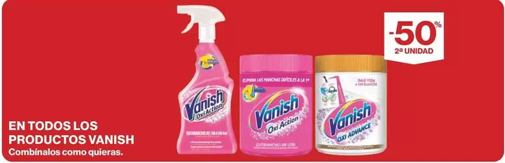 Oferta de Vanish - En Todos Los Productos en Supercor