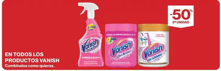 Oferta de Vanish - En Todos Los Productos en El Corte Inglés