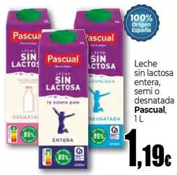 Oferta de Pascual - Leche Sin Lactosa Entera, Semi O Desnatada por 1,19€ en Unide Supermercados