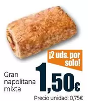 Oferta de Gran Napolitana Mixta por 0,75€ en Unide Market