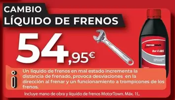 Oferta de Cambio Líquido De Frenos por 54,95€ en MotorTown