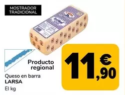 Oferta de Larsa - Queso En Barra por 11,9€ en Supeco