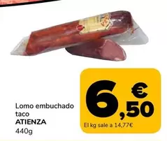 Oferta de Atienza - Lomo Embuchado Taco por 6,5€ en Supeco