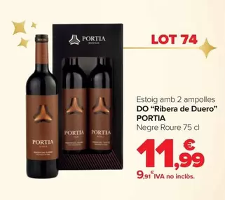 Oferta de Portia -  Estoig Amb 2 Ampolles DO "Ribera De Duero" por 11,99€ en Carrefour Market