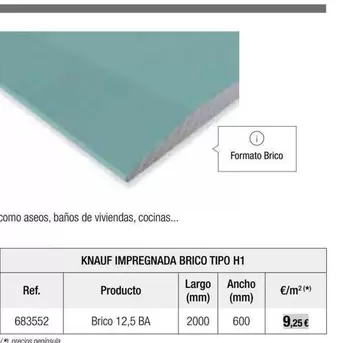 Oferta de Knauf Impregnada Brico Tipo H1 por 9,25€ en Grup Gamma