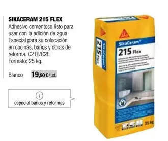 Oferta de Flex - Sikaceram 215 por 19,9€ en Grup Gamma