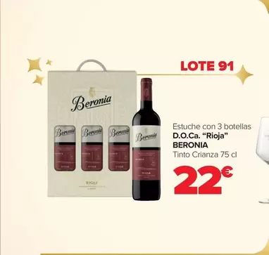 Oferta de Beronia - Lote 91 Estuche Con 3 Botellas D.O.Ca. "Rioja" por 22€ en Carrefour