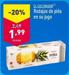 Oferta de El Cultivador - Rodajas De Pina En Su Jugo por 1,99€ en ALDI