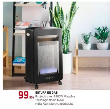 Oferta de Estufa De Gas por 99,95€ en Fes Més