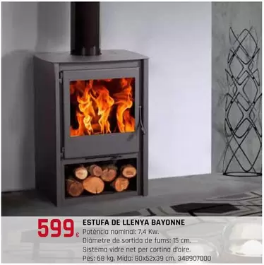 Oferta de Estufa De Llenya Bayonne por 599€ en Fes Més