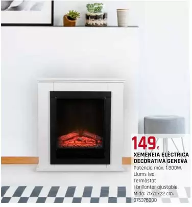 Oferta de Xemenia Eléctrica Decorativa Geneva por 149€ en Fes Més