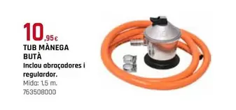 Oferta de Tub Mânega Butà por 10,95€ en Fes Més