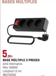 Oferta de Base Multiple 3 Preses por 5,95€ en Fes Més