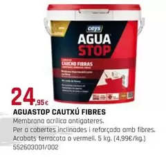 Oferta de Ceys - Aguastop Cautxu Fibres por 24,95€ en Fes Més