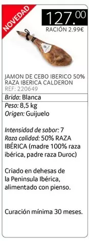 Oferta de Noir Calderon - Jamon De Cebo Iberico 50% Raza Iberica por 127€ en Gros Mercat