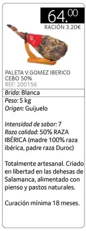 Oferta de V.Gomez - Paleta Iberico Cebo 50% por 64€ en Gros Mercat