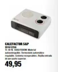 Oferta de S&P - Calefactor  por 49,95€ en Coinfer