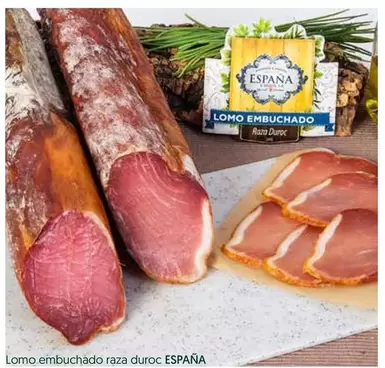 Oferta de España - Lomo Embuchàdo Raza Duroc en Hiper Usera