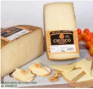 Oferta de El Chusco - Queso Puro De Oveja Viejo en Hiper Usera