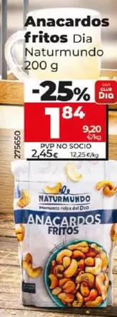 Oferta de Dia Naturmundo - Anacardos Fritos por 1,84€ en Dia