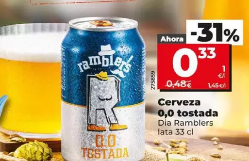 Oferta de Dia Ramblers - Cerveza 0,0 Tostada por 0,33€ en Dia