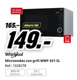 Oferta de Whirlpool - Microondas Con Grill MWF 421 SL por 149€ en MediaMarkt