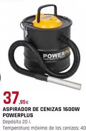 Oferta de Power plus - Aspirador De Cenizas 1600w por 37,95€ en Tú Brico-Marian