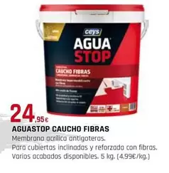 Oferta de Ceys - Aguastop Caucho Fibras por 24,95€ en Tú Brico-Marian