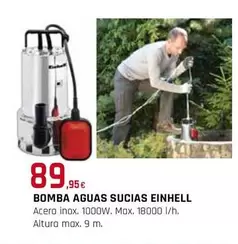 Oferta de Einhell - Bomba Aguas Sucias por 89,95€ en Tú Brico-Marian