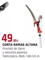 Oferta de Altuna - Corta Ramas  por 49,95€ en Tú Brico-Marian