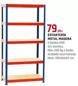 Oferta de Estantería Metal Madera por 79,95€ en Tú Brico-Marian