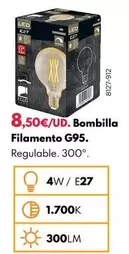 Oferta de Bombilla Filamento G95 por 8,5€ en BricoCentro