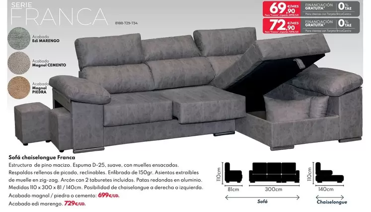 Oferta de Set Chaiselongue Franca  por 699€ en BricoCentro