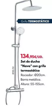 Oferta de Set De Ducha "Nava" Con Grifo Termostatico por 134,95€ en BricoCentro