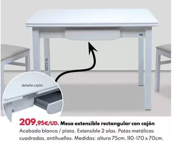 Oferta de Mesa Extensible Rectangular Con Cajón por 209,95€ en BricoCentro