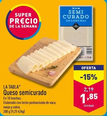 Oferta de La Tabla - Queso Semicurado por 1,85€ en ALDI