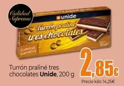 Oferta de Unide - Turron Praline Tres Chocolates por 2,85€ en Unide Supermercados