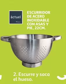 Oferta de Actuel - Escurridor De Acero Inoxidable Con Asas Y Pie por 1,99€ en Alcampo