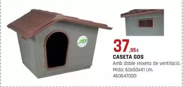 Oferta de Gos - Caseta  por 37,95€ en Fes Més