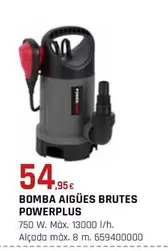 Oferta de Power plus - Bomba Aigues Brutes por 54,95€ en Fes Més