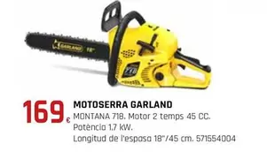 Oferta de Garland - Motosierra por 169€ en Fes Més