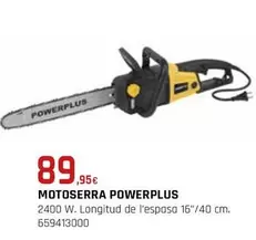 Oferta de Power Plus - Motosierra por 89,95€ en Fes Més