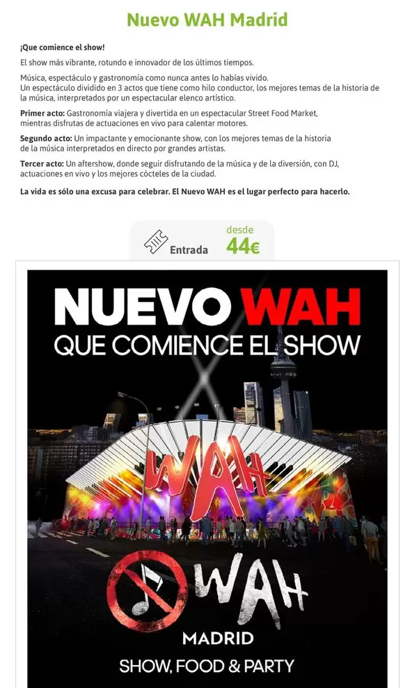 Oferta de Nuevo Wah Madrid por 44€ en Viajes El Corte Inglés