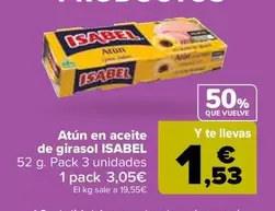 Oferta de Isabel - Atun En Aceite De Girasol por 3,05€ en Carrefour