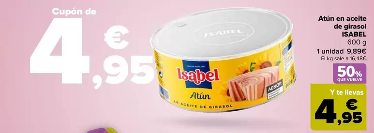 Oferta de Isabel - Atún En Aceite De Girasol por 9,89€ en Carrefour