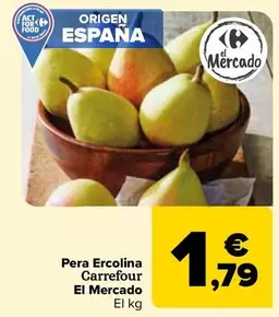 Oferta de Carrefour El Mercado - Pera Ercolina por 1,79€ en Carrefour