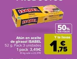 Oferta de Isabel - Atun En Aceite De Girasol por 3,49€ en Carrefour